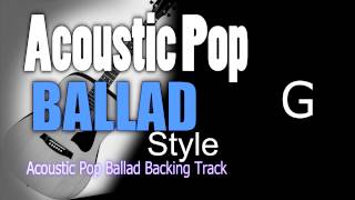 Acoustic Ballad Pop #2 Guitar Backing Track G 65 bpm Highest Quality chords