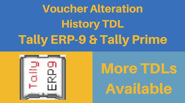 (Tally-Expert) Tally Voucher Alteration History TDL  #MSCB Solutions