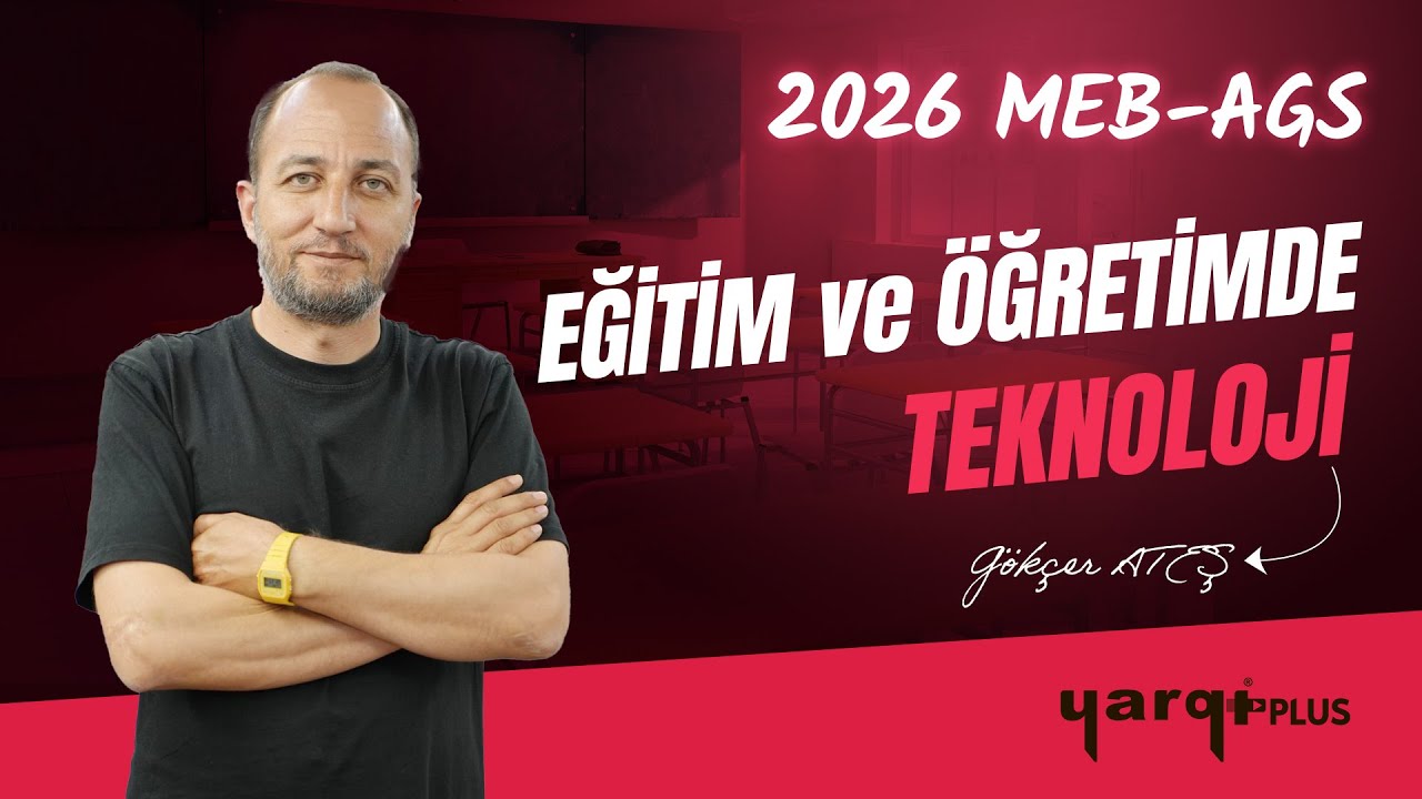 50 - EĞİTİM VE ÖĞRETİMDE TEKNOLOJİ - 9 - GÖKÇER ATEŞ