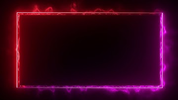 Neon Light Border | Frames Template Video | Glowing Frame Black Screen | Background Loop #26