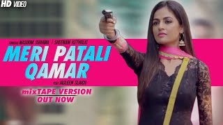 Meri Patli Qamar (Official Full Song) | Masoom Sharma ft Jasleen | Latest Haryanvi DJ Song 2018
