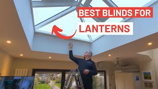 Whats the best blinds for lanterns