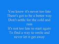 Never Too Late - Hedley (With Lyrics)
