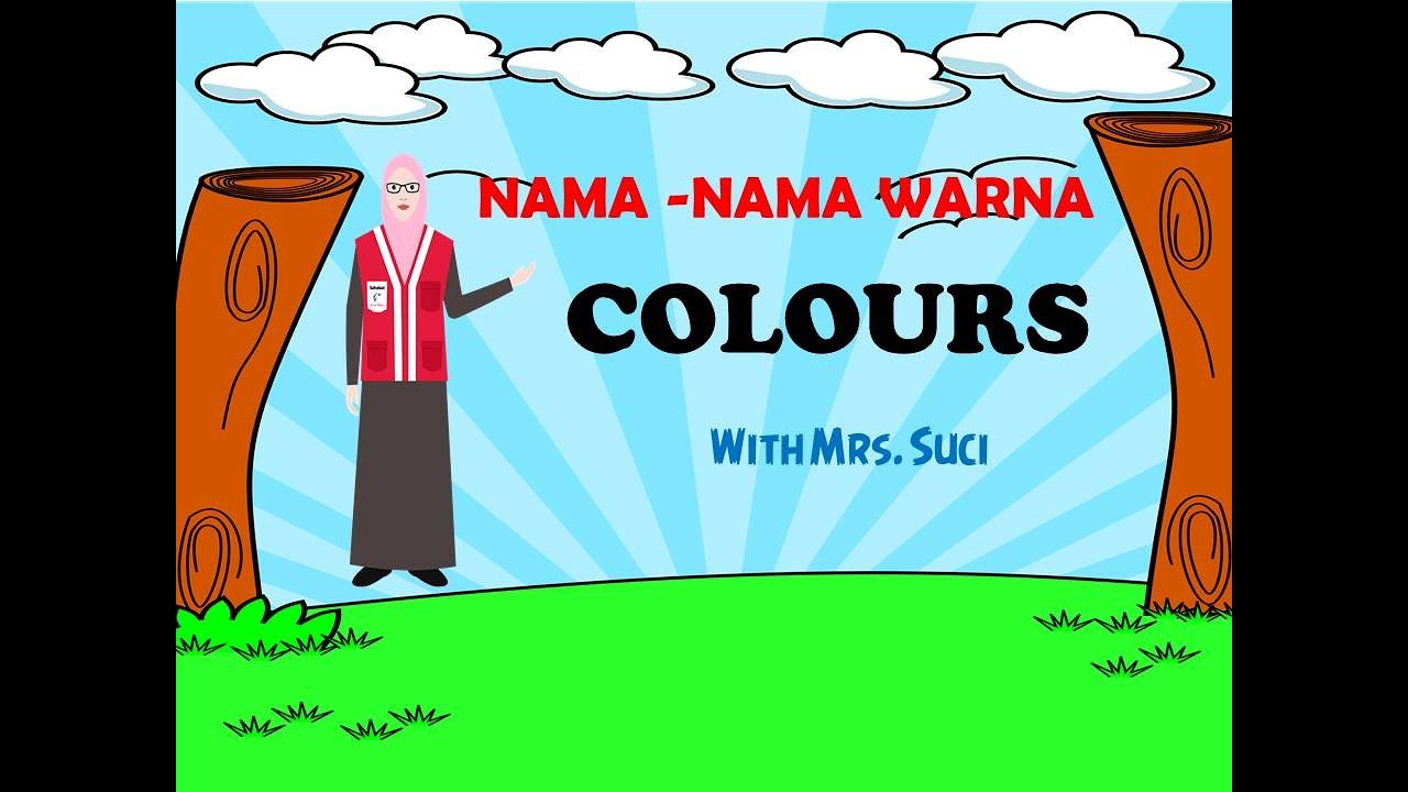 BELAJAR WARNA (COLOURS IN ENGLISH) - YouTube