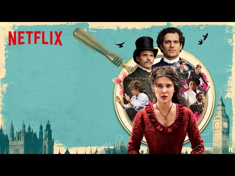 Enola Holmes | Netflix - Enola Holmes | Netflix