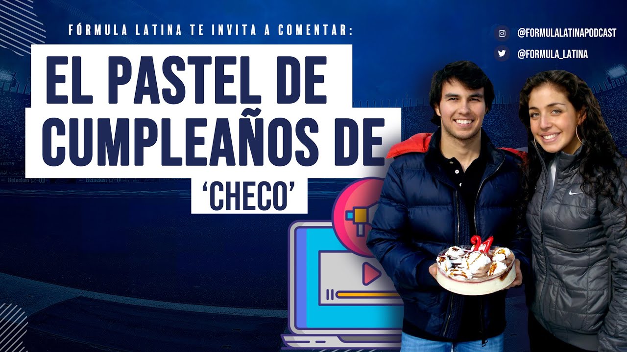 El pastel de cumpleaños de Checo Pérez Lo mejor del Episodio 25