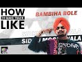 Bambiha Bole Deconstruction Video | Sidhu Moose Wala | Amrit Maan | FL Studio Remake | ReactionTv121