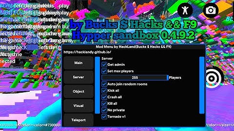 Hypper Sandbox 0.4.9.2 Mod Menu|Cheats|Hack(Мод меню|Читы|Взлом) - god mode, esp, object, antikick..