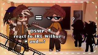 ☆*:..DSMP react to irl Wilbur and....:*☆ || Part 3★ || Quackbur♡ || ˚✧₊⁎DSMP & QSMP ⁎⁺˳✧༚