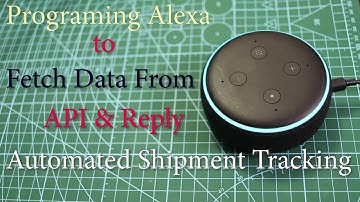 Programing Amazon Alexa to Fetch Data From API