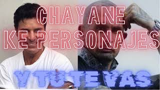 Chayanne &amp; Ke Personajes - Y tu te vas