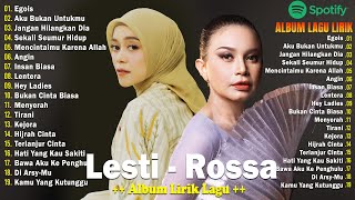 Lesti \u0026Rossa Album + Lirik ~Lagu Enak Didengar Saat Santai dan Kerja 2024 - Egois, Aku Bukan Untukmu