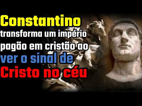 Vídeo: Qual foi o sinal que Constantino viu?