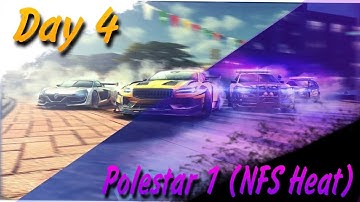 NEED FOR SPEED NO LIMITS ОСОБОЕ СОБЫТИЕ(ECLIPSE)VOLVO POLESTAR 1 (NFS HEAT)ДЕНЬ 4