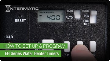 How to Set up and Program the EH Series 7-Day Electronic Water Heater Timer