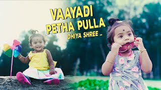 Kanaa - Vaayadi Petha Pulla l Cover song l Dhiyashree l  FOCUS BETTER Photography l KARAIKAL .