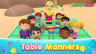 Table Manners | Islamic Songs For Kids | Omar & Hana English