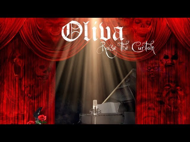 Oliva - Raise The Curtain