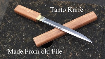 Knife Making: Making a Japanese Tanto From an Old File