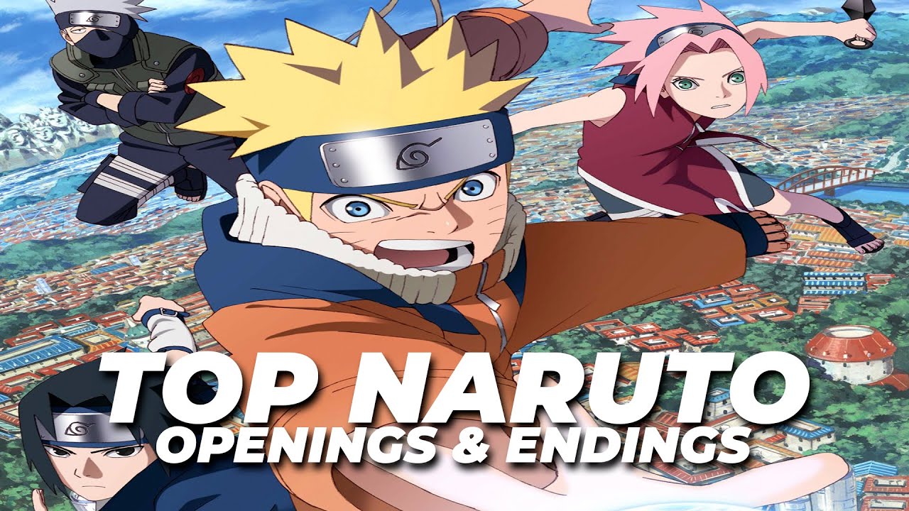 Mi TOP de OPENINGS y ENDINGS de NARUTO