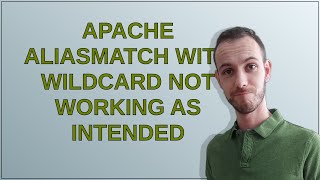 Apache AliasMatch with Wildcard Not Working As Intended
