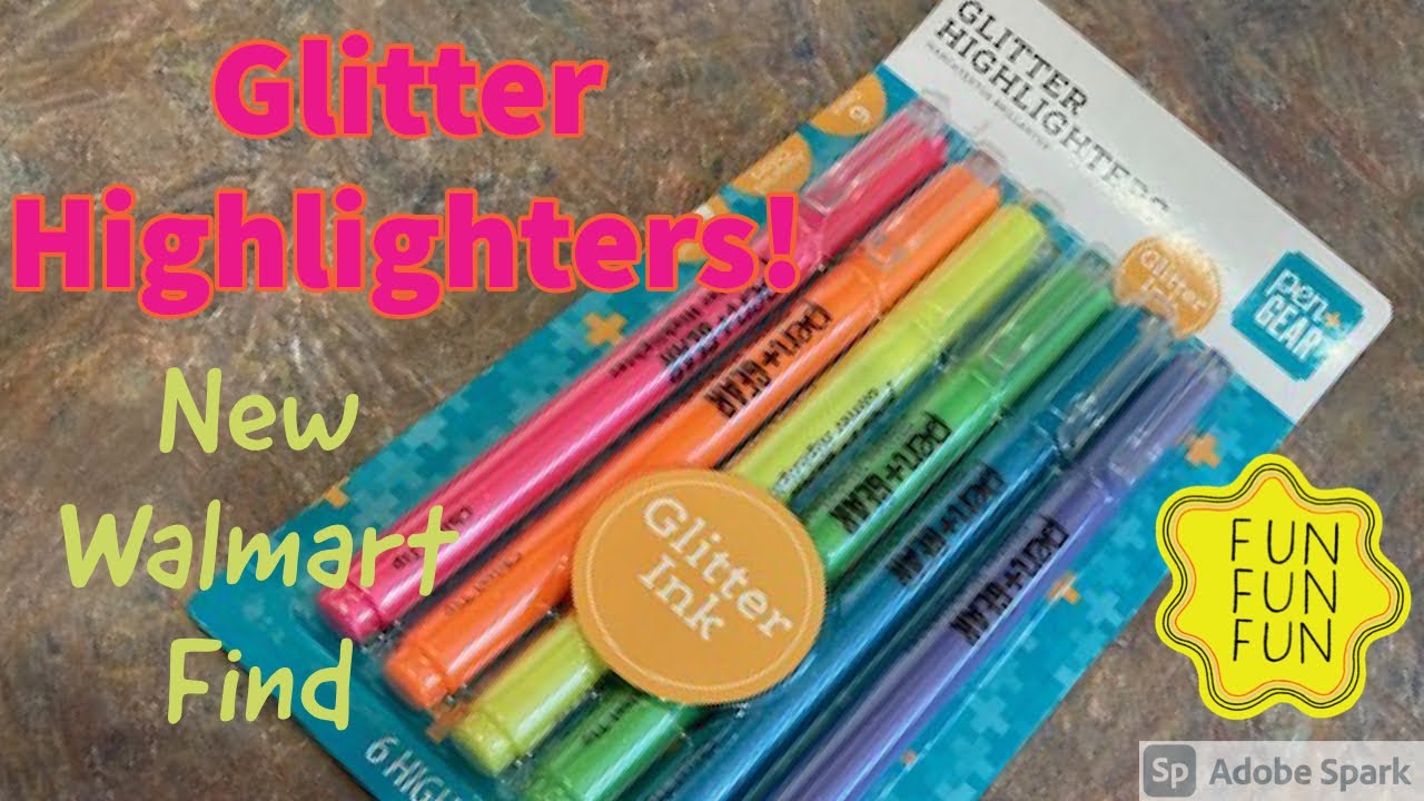 New Find at Walmart - Glitter Highlighters - Walmart Brand Pen
