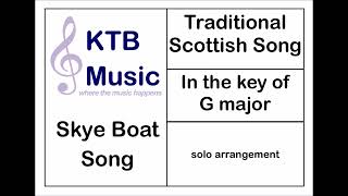 Skye Boat Song (performed by Katy Bradley)