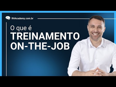 Treinamento On-the-job| RH Academy