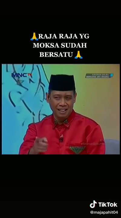 Raja raja  Nusantara yg moksa bersatu