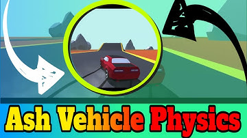 Ash Vehicle Physics Update 2.0.1 | Unity