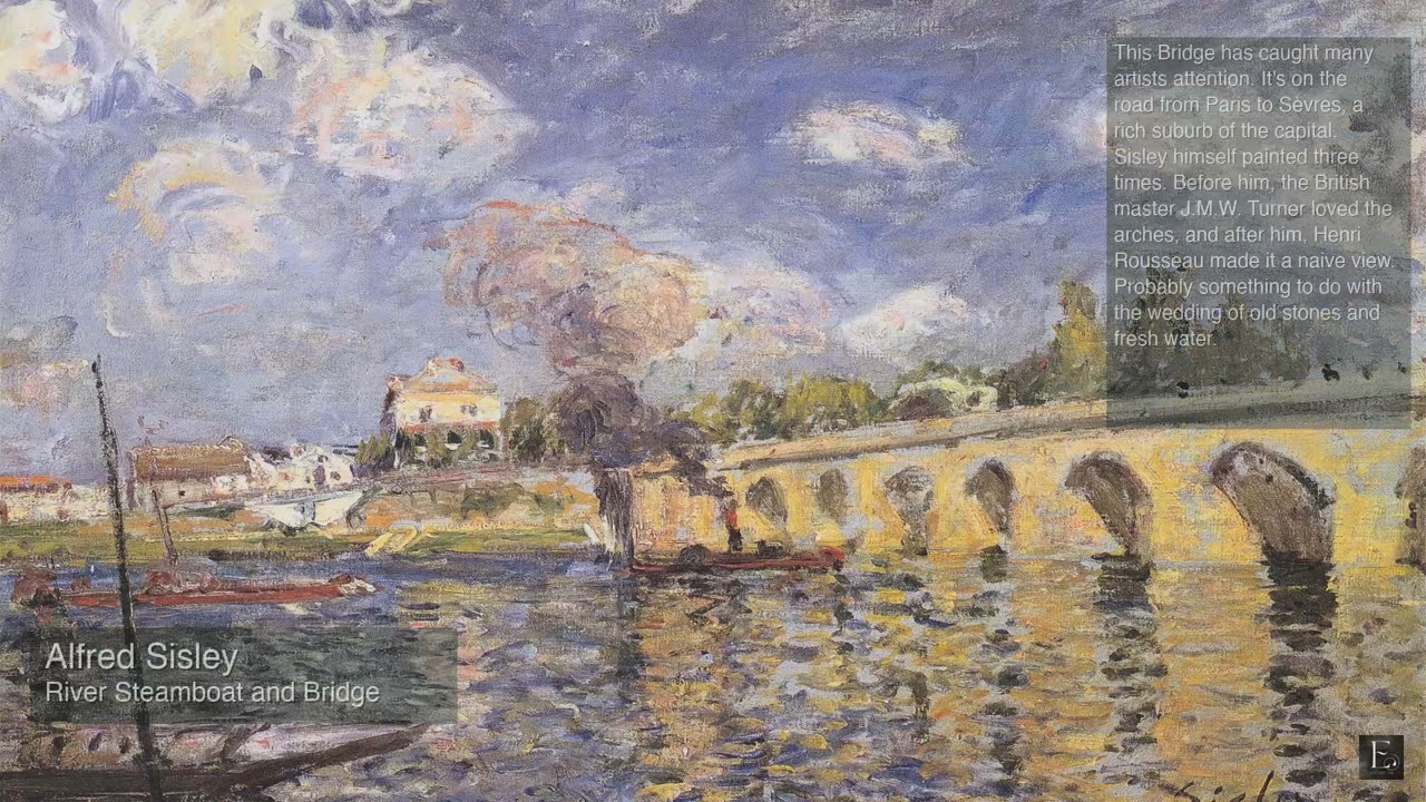 Alfred Sisley - 2 Hour Screensaver – River Steamboat and Bridge