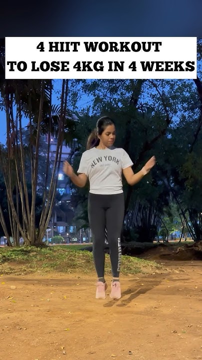 4-hiit-workout-to-lose-4kg-in-4-weeks-youtube