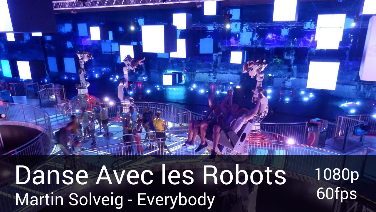 Danse Avec les Robots offride HD60fps Futuroscope (Martin Solveig