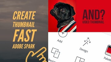 Tutorial: Create Thumbnail Using FREE Adobe Spark App