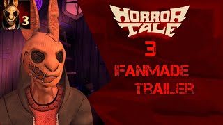 Horror Tale 3 Fanmade Trailer Euphoria Games Tazexlux 2.O