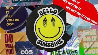 A - Hello Sunshine Lyric Video