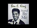 Ben E. King - Stand By Me (1961)