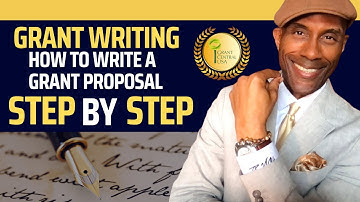 How To Write A Grant Proposal Step-by-Step | Things Have Changed!