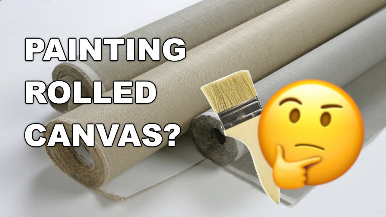 Can You Paint on Unstretched (Rolled) Canvas and How? [VLOG