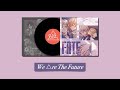 BAE 「We △re The Future」 가사/歌詞 【파라라이】