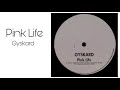 Pink life  gyskard