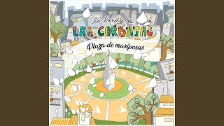 Video thumbnail of "La Banda De Las Corbatas - Plaza de Mariposas (feat. Agustín Ronconi)"