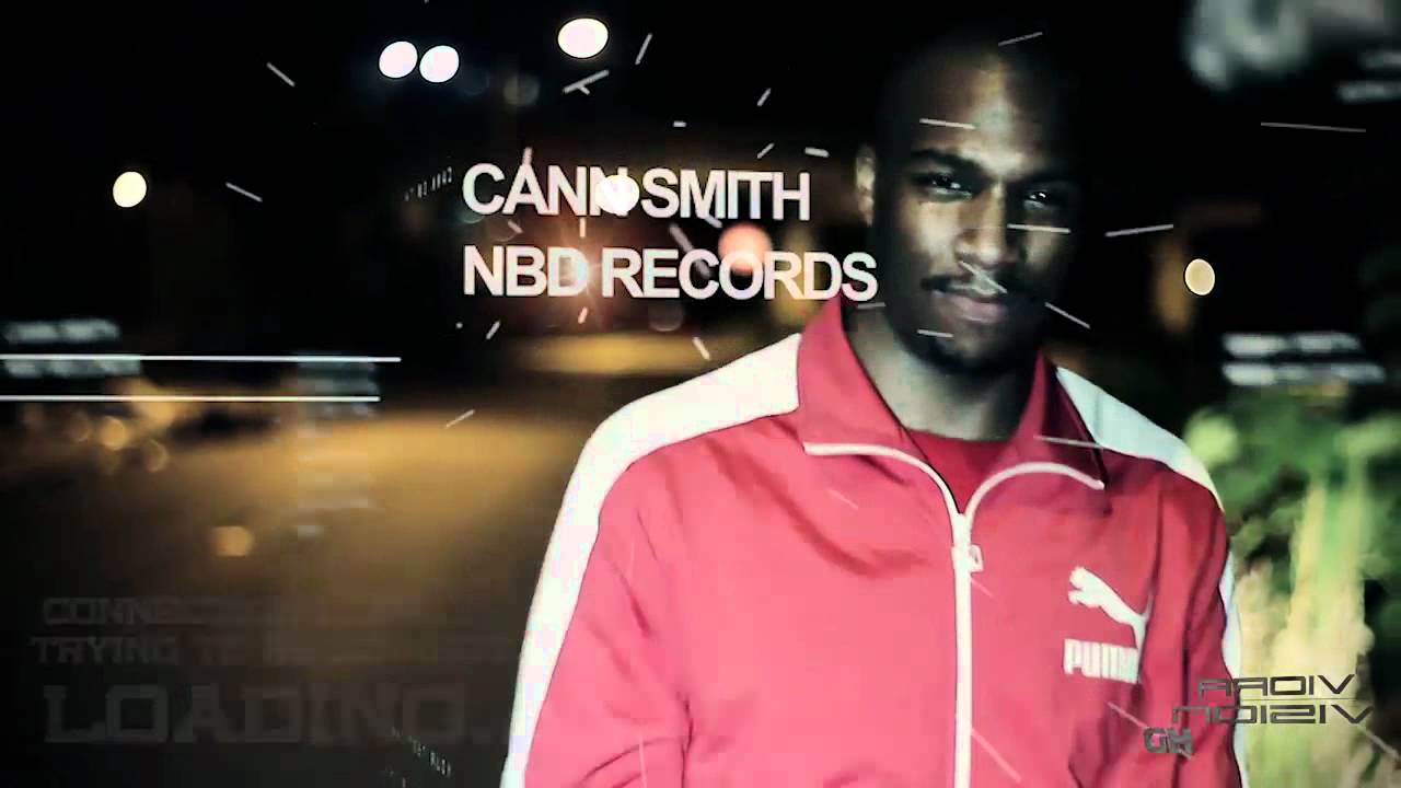 Cann Smith  I Know You Heard Music Video