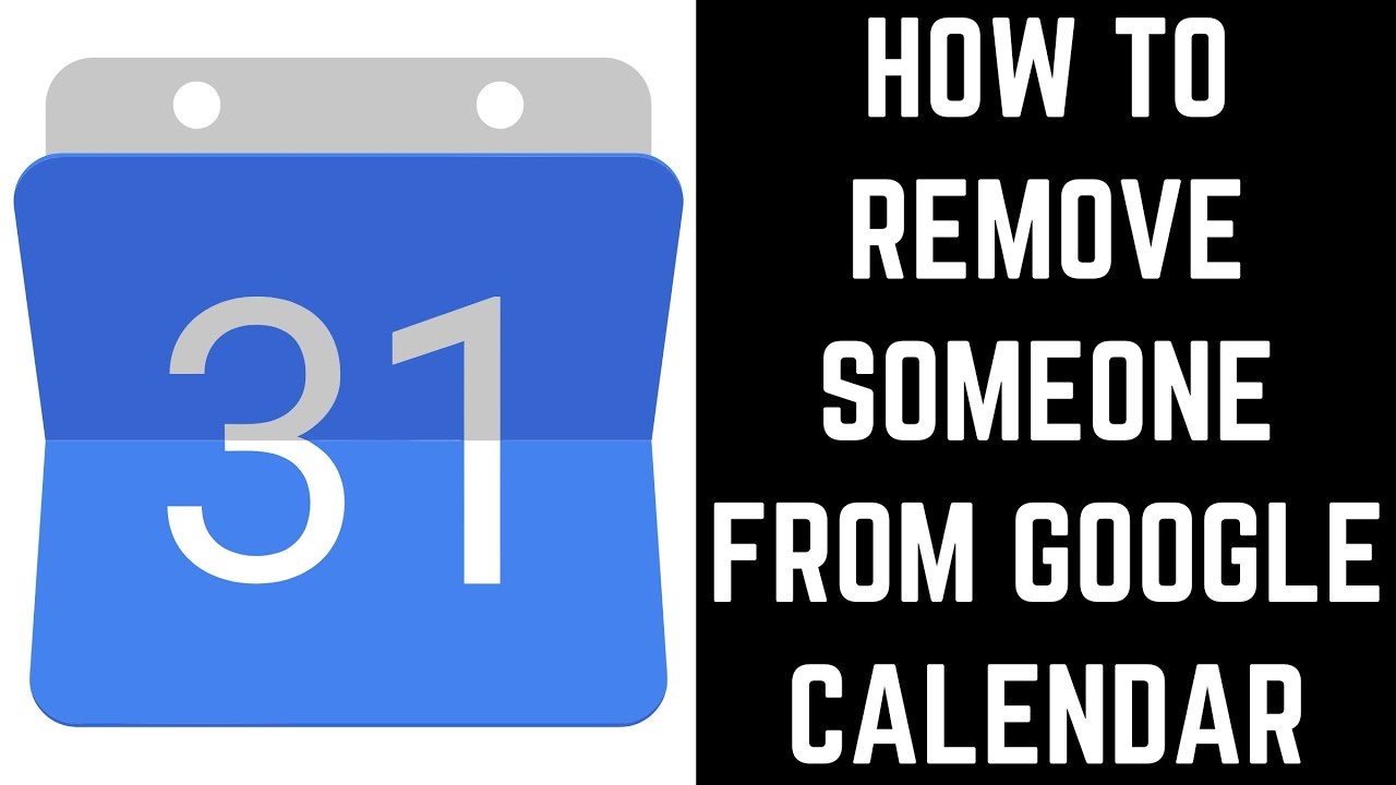 How to Remove Someone from Google Calendar YouTube
