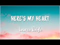 Here's My Heart - Lauren Daigle (Lyrics)