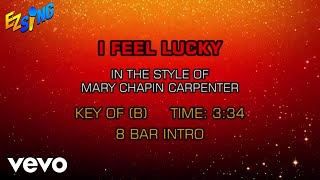 Mary Chapin Carpenter - I Feel Lucky (Karaoke)