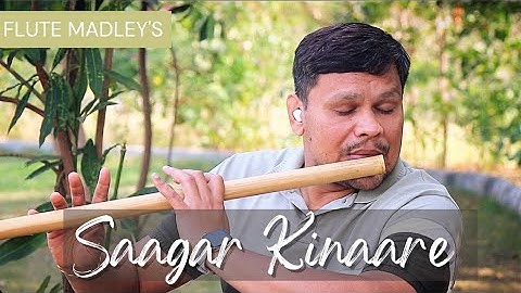 Saagar Kinaare Dil ye Pukare || Flute Cover || Flute Madley