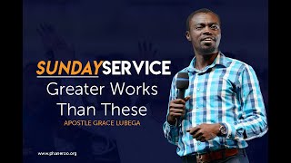 Greater Works Than These | Sermon Preview | Apostle Grace Lubega