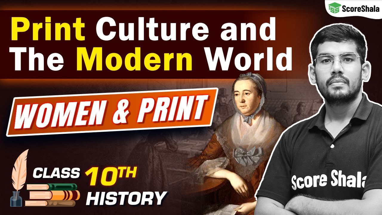 women-and-print-print-culture-and-the-modern-world-class-10-history