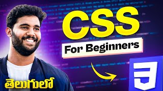 CSS Tutorial For Beginners in Telugu 🔥 | Learn CSS Till Responsive Design